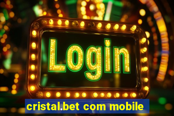 cristal.bet com mobile